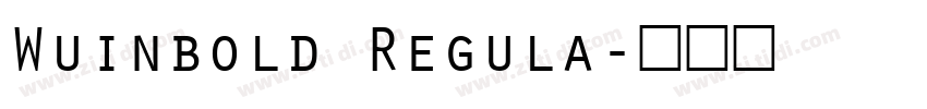 Wuinbold Regula字体转换